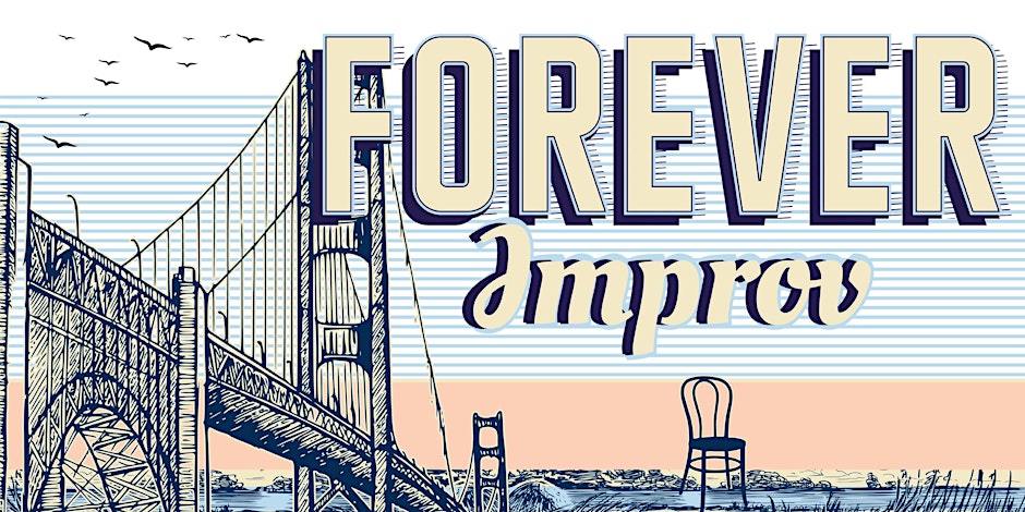 Forever Improv!